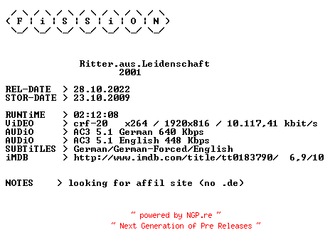 NFO for the release Ritter.aus.Leidenschaft.2001.German.DL.1080p.BluRay.x264.iNTERNAL-FiSSiON by FiSSiON