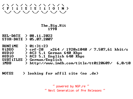NFO for the release The.Big.Hit.1998.German.DL.1080p.BluRay.x264.iNTERNAL-FiSSiON by FiSSiON