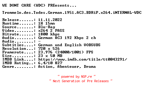 NFO for the release Trommeln.des.Todes.German.1951.AC3.BDRiP.x264.iNTERNAL-WDC by WDC