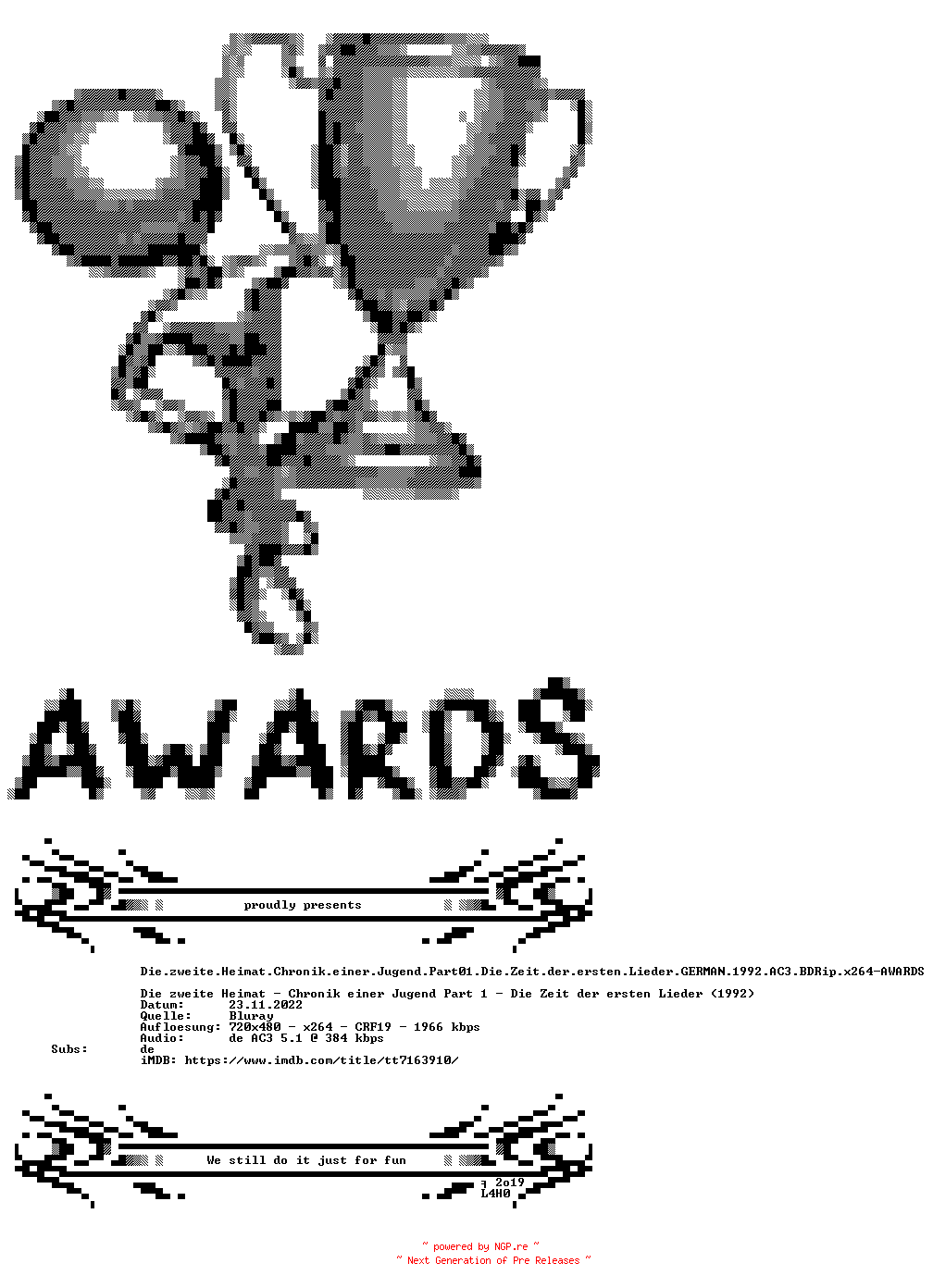 NFO for the release Die.zweite.Heimat.Chronik.einer.Jugend.Part01.Die.Zeit.der.ersten.Lieder.GERMAN.1992.AC3.BDRip.x264-AWARDS by AWARDS