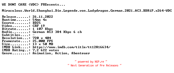 NFO for the release Miraculous.World.Shanghai.Die.Legende.von.Ladydragon.German.2021.AC3.BDRiP.x264-WDC by WDC