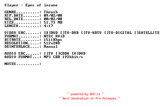 NFO for the release Slayer-Eyes_of_Insane-(Live)-DVDRiP-x264-2007-PMSVCD by PMSVCD