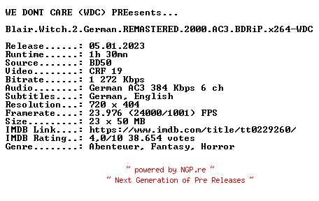 NFO for the release Blair.Witch.2.German.REMASTERED.2000.AC3.BDRiP.x264-WDC by WDC