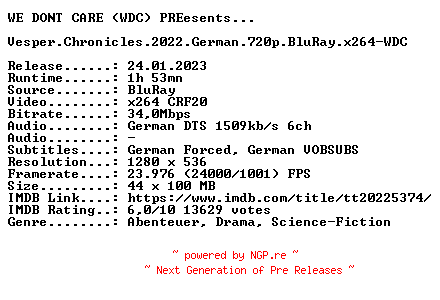 NFO for the release Vesper.Chronicles.German.2022.AC3.BDRiP.x264-WDC by WDC