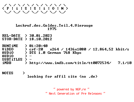 NFO for the release Lockruf.des.Goldes.Teil.4.Vierauge.1975.German.FS.1080p.BluRay.x264.iNTERNAL-FiSSiON by FiSSiON