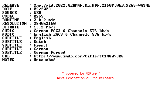 NFO for the release She.Said.2022.GERMAN.DL.HDR.2160P.WEB.X265-WAYNE by WAYNE