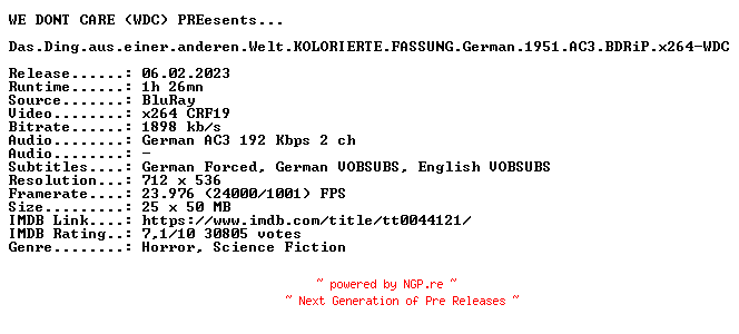 NFO for the release Das.Ding.aus.einer.anderen.Welt.KOLORIERTE.FASSUNG.German.1951.AC3.BDRiP.x264-WDC by WDC