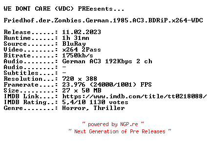 NFO for the release Friedhof.der.Zombies.German.1985.AC3.BDRiP.x264-WDC by WDC