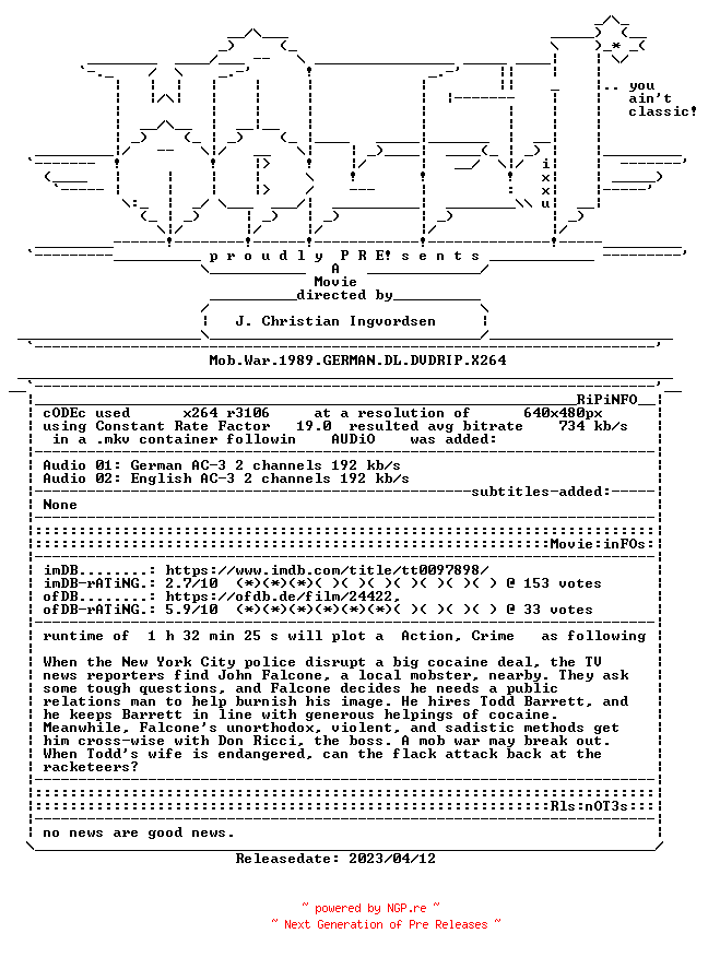NFO for the release Mob.War.1989.GERMAN.DL.DVDRIP.X264-WATCHABLE by WATCHABLE