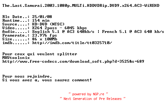 NFO for the release The.Last.Samurai.2003.1080p.MULTi.HDDVDRip.DVD9.x264.AC3-WiREHD by WiREHD