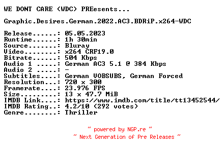 NFO for the release Graphic.Desires.German.2022.AC3.BDRiP.x264-WDC by WDC