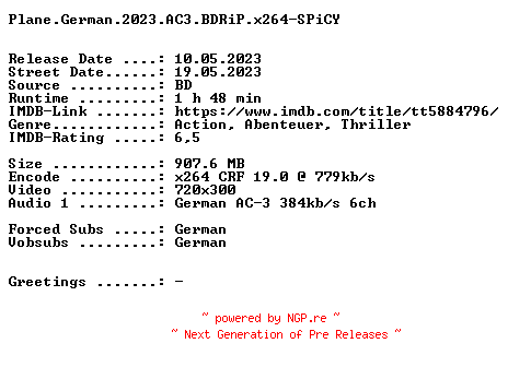 NFO for the release Plane.German.2023.AC3.BDRiP.x264-SPiCY by SPiCY