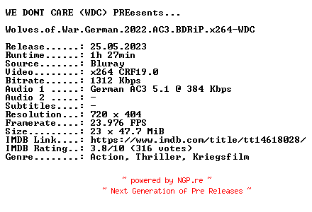NFO for the release Wolves.of.War.German.2022.AC3.BDRiP.x264-WDC by WDC
