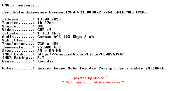 NFO for the release Der.Umstandskraemer.German.1960.AC3.DVDRiP.x264.iNTERNAL-OMGtv by OMGtv