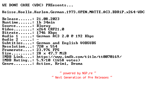NFO for the release Heisse.Hoelle.Harlem.German.1973.OPEN.MATTE.AC3.BDRiP.x264-WDC by WDC
