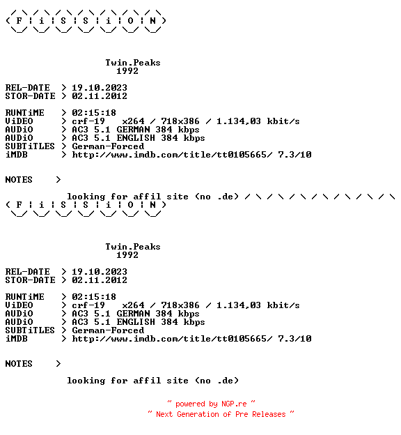 NFO for the release Twin.Peaks.German.1992.DL.BDRiP.x264.iNTERNAL-FiSSiON by FiSSiON