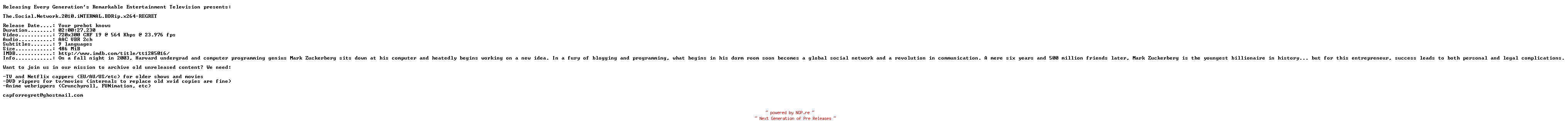 NFO for the release The.Social.Network.2010.iNTERNAL.BDRip.x264-REGRET by REGRET