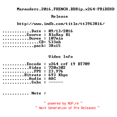 NFO for the release Marauders.2016.FRENCH.BDRip.x264-PRiDEHD by PRiDEHD