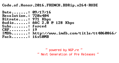 NFO for the release Code.of.Honor.2016.FRENCH.BDRip.x264-RUDE by RUDE