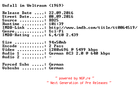 NFO for the release Unfall.im.Weltraum.1969.German.720p.BluRay.x264-SPiCY by SPiCY