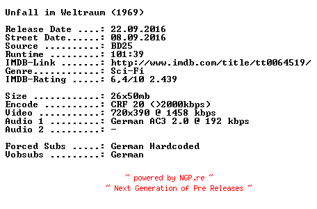 NFO for the release Unfall.im.Weltraum.German.1969.AC3.BDRip.x264-SPiCY by SPiCY