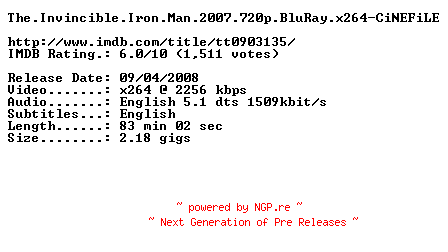 NFO for the release The.Invincible.Iron.Man.2007.720p.BluRay.x264-CiNEFiLE by CiNEFiLE