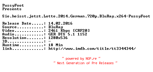NFO for the release Sie.heisst.jetzt.Lotte.2014.German.720p.BluRay.x264-PussyFoot by PussyFoot