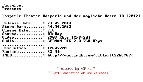 NFO for the release Kasperle.Theater.Kasperle.und.der.magische.Besen.3D.2012.German.720p.BluRay.x264-PussyFoot by PussyFoot