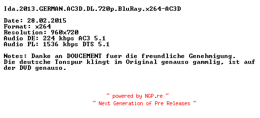 NFO for the release Ida.2013.GERMAN.AC3D.DL.720p.BluRay.x264-AC3D by AC3D