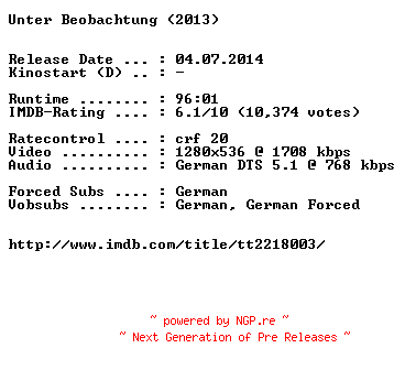 NFO for the release Unter.Beobachtung.2013.German.720p.BluRay.x264-EXQUiSiTE by EXQUiSiTE