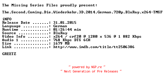 NFO for the release The.Second.Coming.Die.Wiederkehr.3D.2014.German.720p.BluRay.x264-TMSF by TMSF