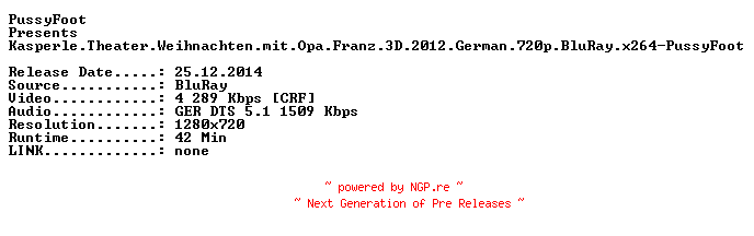 NFO for the release Kasperle.Theater.Weihnachten.mit.Opa.Franz.3D.2012.German.720p.BluRay.x264-PussyFoot by PussyFoot