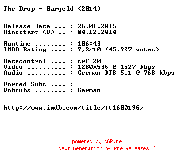 NFO for the release The.Drop.Bargeld.German.720p.BluRay.x264-EXQUiSiTE by EXQUiSiTE