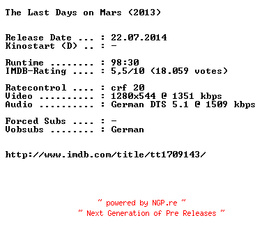 NFO for the release The.Last.Days.on.Mars.2013.German.720p.BluRay.x264-EXQUiSiTE by EXQUiSiTE