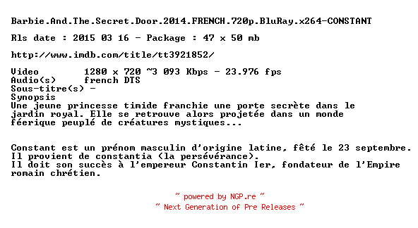 NFO for the release Barbie.And.The.Secret.Door.2014.FRENCH.720p.BluRay.x264-CONSTANT by CONSTANT