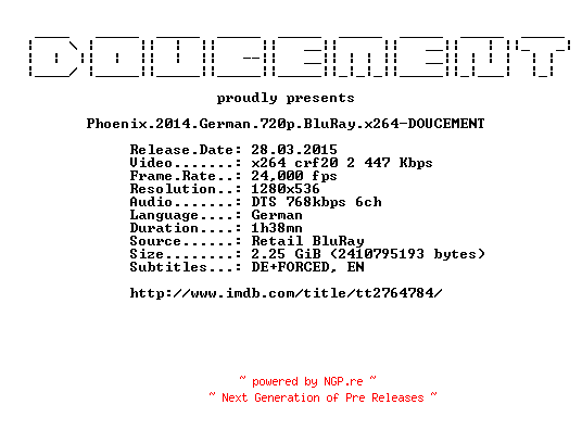 NFO for the release Phoenix.2014.German.720p.BluRay.x264-DOUCEMENT by DOUCEMENT