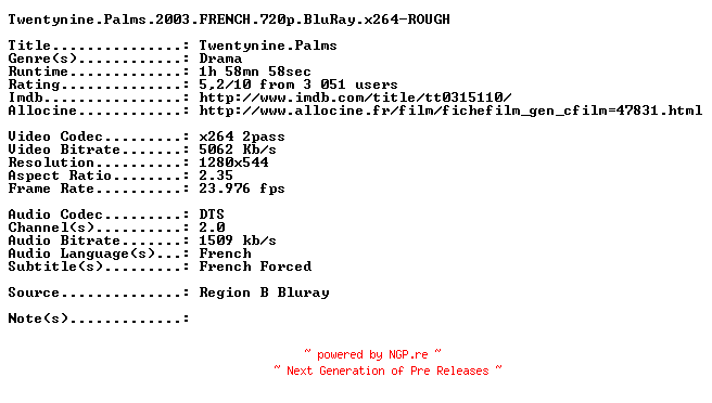 NFO for the release Twentynine.Palms.2003.FRENCH.720p.BluRay.x264-ROUGH by ROUGH