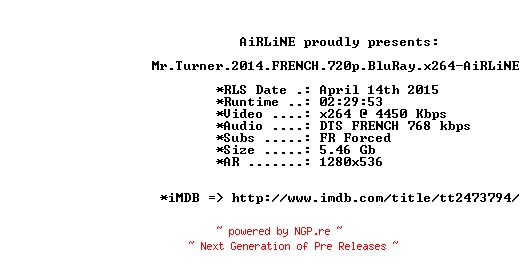 NFO for the release Mr.Turner.2014.FRENCH.720p.BluRay.x264-AiRLiNE by AiRLiNE