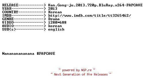 NFO for the release Han.Gong-ju.2013.720p.BluRay.x264-FAPCAVE by FAPCAVE