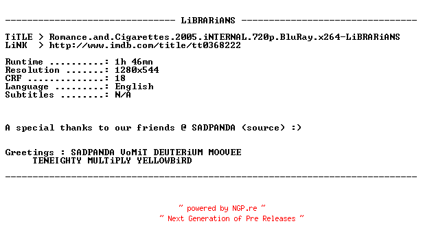NFO for the release Romance.and.Cigarettes.2005.iNTERNAL.720p.BluRay.x264-LiBRARiANS by LiBRARiANS