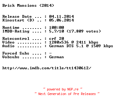 NFO for the release Brick.Mansions.EXTENDED.German.720p.BluRay.x264-EXQUiSiTE by EXQUiSiTE