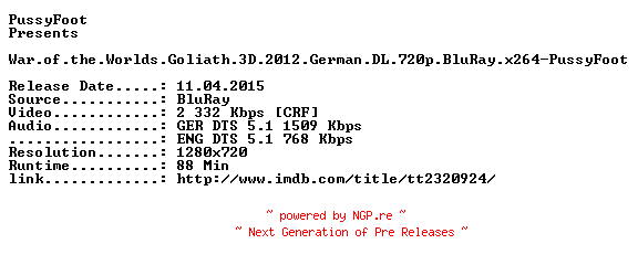 NFO for the release War.of.the.Worlds.Goliath.3D.2012.German.DL.720p.BluRay.x264-PussyFoot by PussyFoot