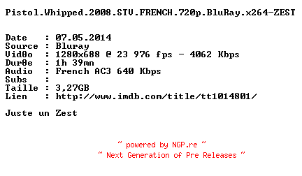 NFO for the release Pistol.Whipped.2008.STV.FRENCH.720p.BluRay.x264-ZEST by ZEST