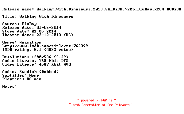 NFO for the release Walking.With.Dinosaurs.2013.SWEDiSH.720p.BluRay.x264-RCDiVX by RCDiVX
