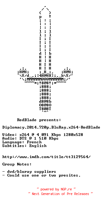 NFO for the release Diplomacy.2014.720p.BluRay.x264-RedBlade by RedBlade