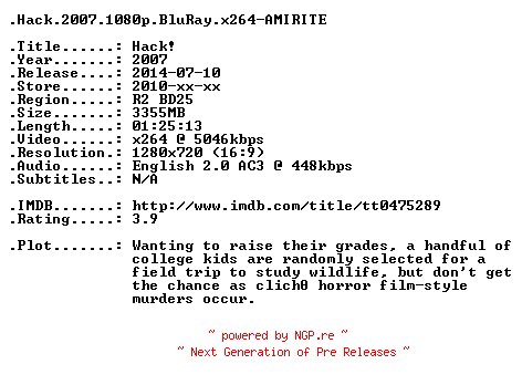 NFO for the release Hack.2007.720p.BluRay.x264-AMIRITE by AMIRITE