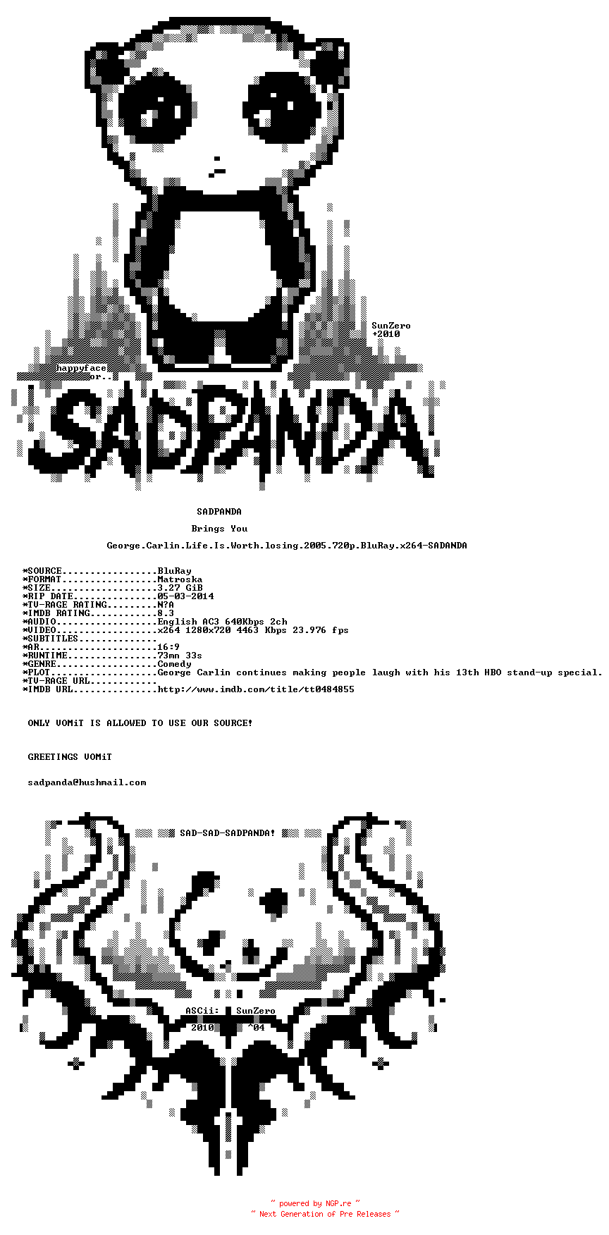 NFO for the release George.Carlin.Life.Is.Worth.losing.2005.720p.BluRay.x264-SADPANDA by SADPANDA