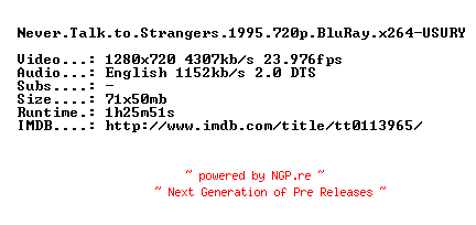 NFO for the release Never.Talk.to.Strangers.1995.720p.BluRay.x264-USURY by USURY