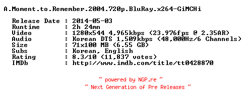 NFO for the release A.Moment.to.Remember.2004.720p.BluRay.x264-GiMCHi by GiMCHi