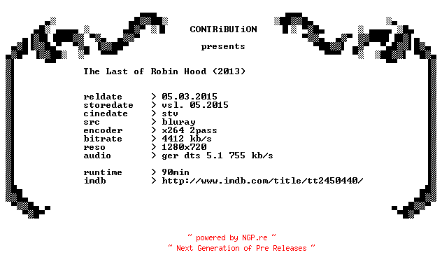 NFO for the release The.Last.of.Robin.Hood.2013.German.720p.BluRay.x264-CONTRiBUTiON by CONTRiBUTiON
